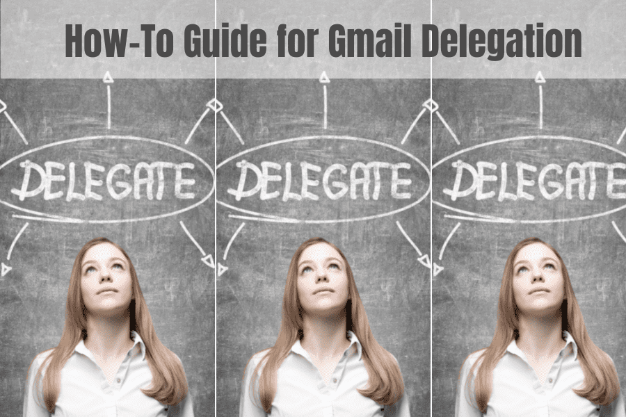 Gmail Delegation